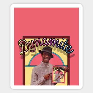 Dynamite ~ Dy-NO-Mite! Magnet